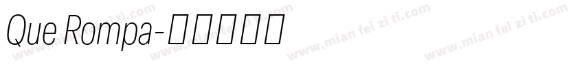 Que Rompa字体转换